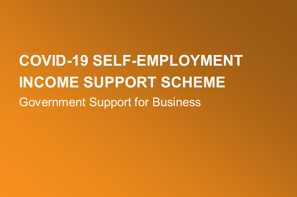 COVID-19 – SELF-EMPLOYMENT INCOME SUPPORT SCHEME